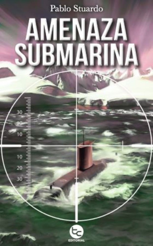 AMENAZA SUBMARINA