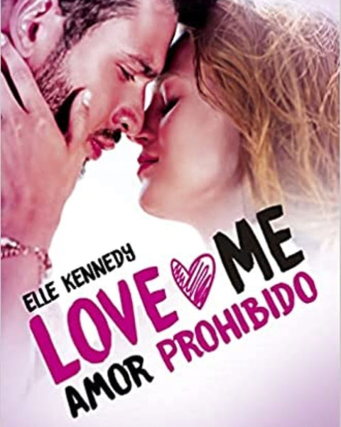 AMOR PROHIBIDO (LOVE ME 1)
