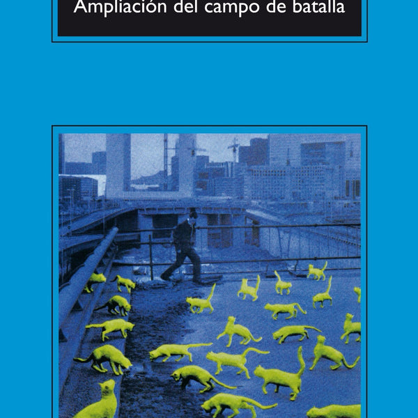 AMPLIACION DEL CAMPO DE BATALLA