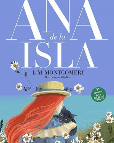 ANA DE LA ISLA (ANA DE LAS TEJAS VERDES 3)