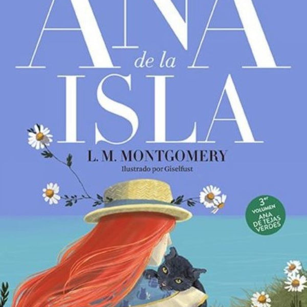 ANA DE LA ISLA (ANA DE LAS TEJAS VERDES 3)