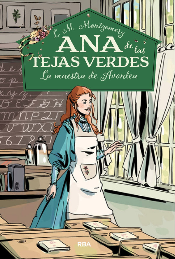 ANA DE LAS TEJAS VERDES 3  LA MAESTRA DE AVONLEA