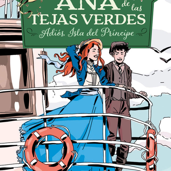ANA DE LAS TEJAS VERDES 5 ADIOS ISLA DEL PRINCIPE