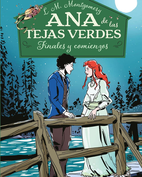 ANA DE LAS TEJAS VERDES 6 FINALES Y COMIENZO