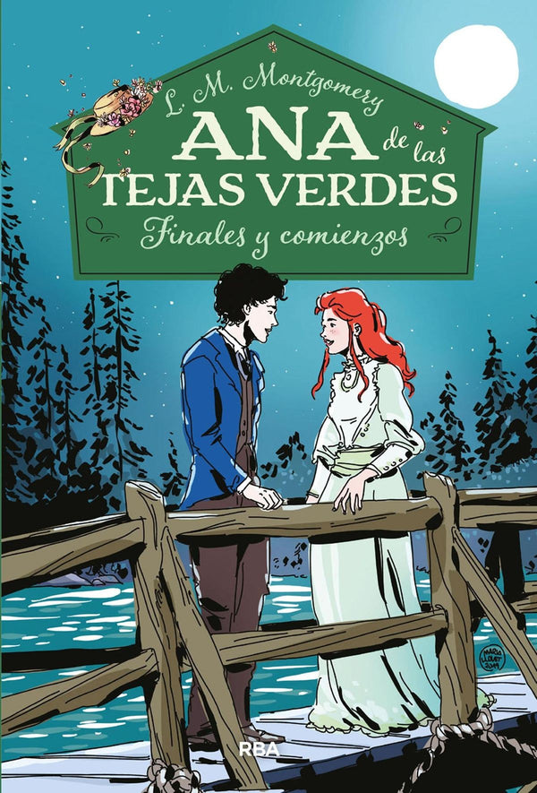 ANA DE LAS TEJAS VERDES 6 FINALES Y COMIENZO
