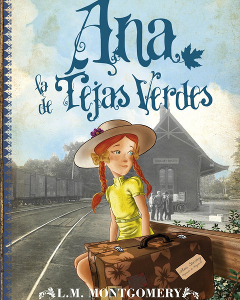 ANA DE LAS TEJAS VERDES