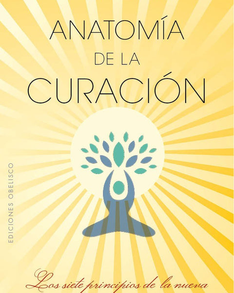 ANATOMÍA DE LA CURACIÓN
