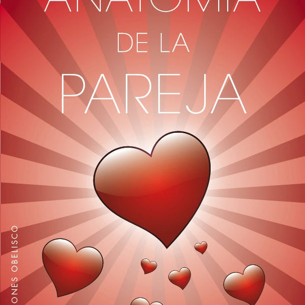 ANATOMÍA DE LA PAREJA