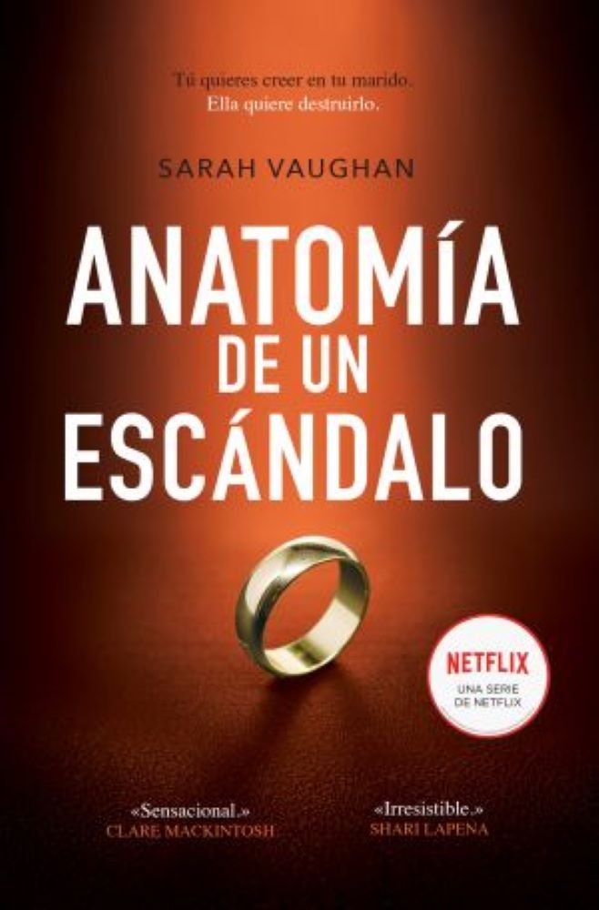 ANATOMIA DE UN ESCANDALO