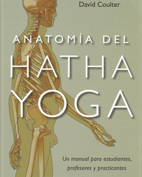 ANATOMIA DEL HATHA YOGA