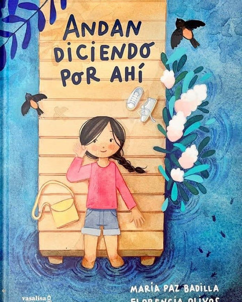 ANDAN DICIENDO POR AHÍ
