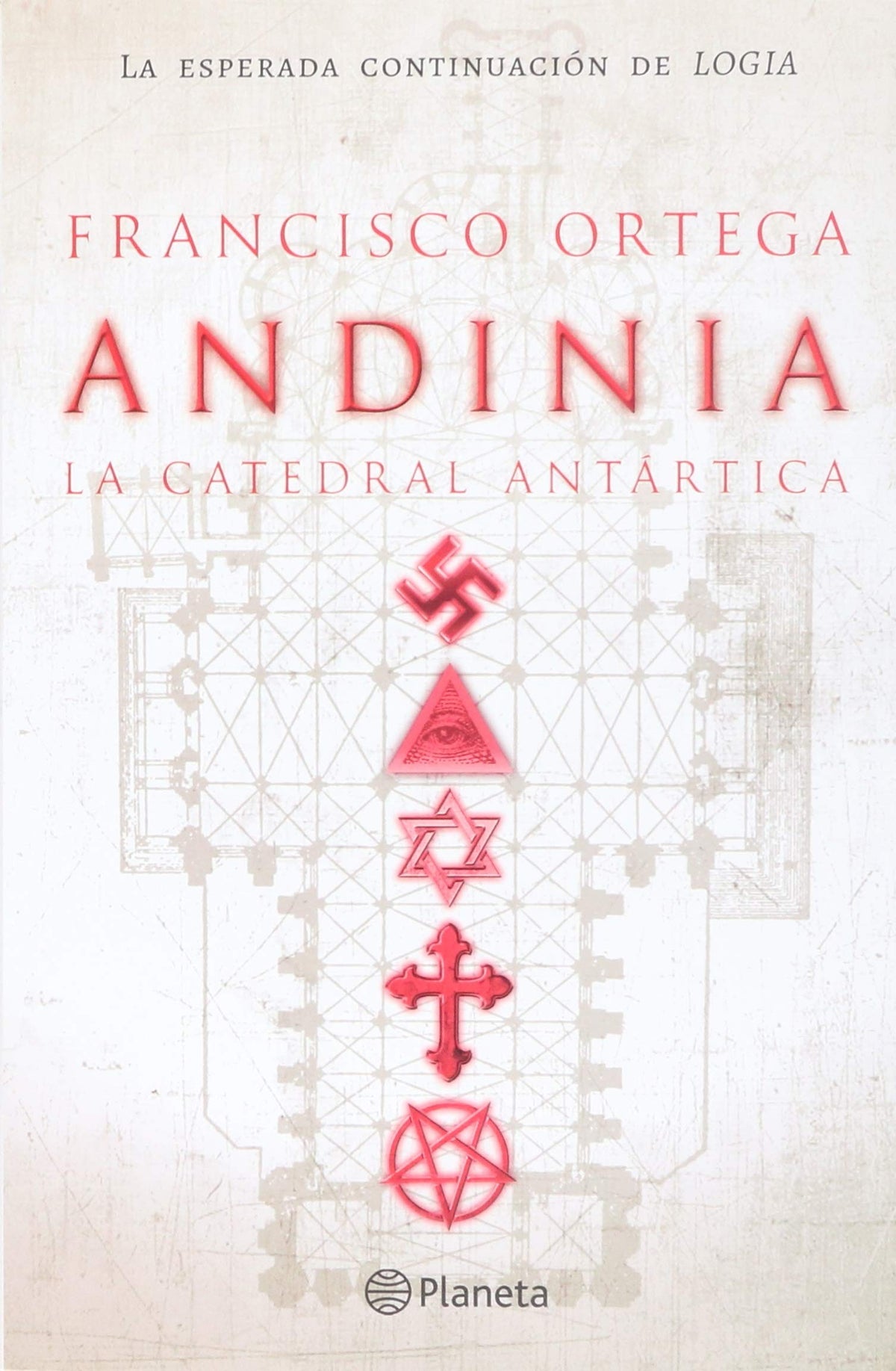 ANDINIA. La Catedral Antartica (Trilogia De Los Cesares 3)
