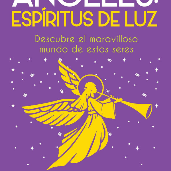 ANGELES ESPIRITUS DE LUZ