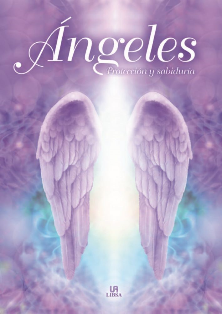 ANGELES PROTECCION Y SABIDURIA