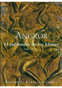 ANGKOR: El Esplendor De Los Khmer