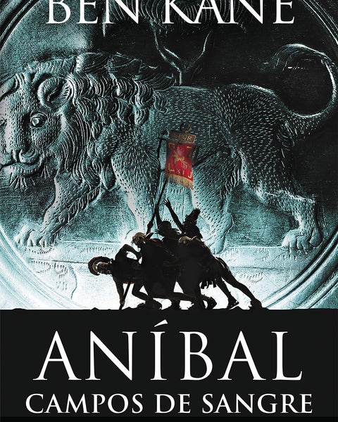 ANIBAL II - CAMPOS DE SANGRE