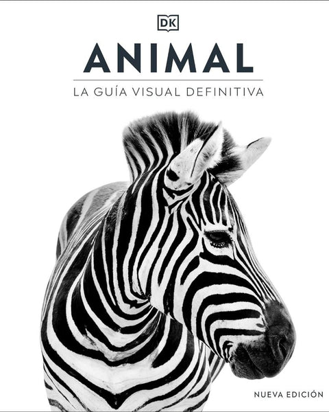 ANIMAL: LA GUIA VISUAL DEFINITIVA