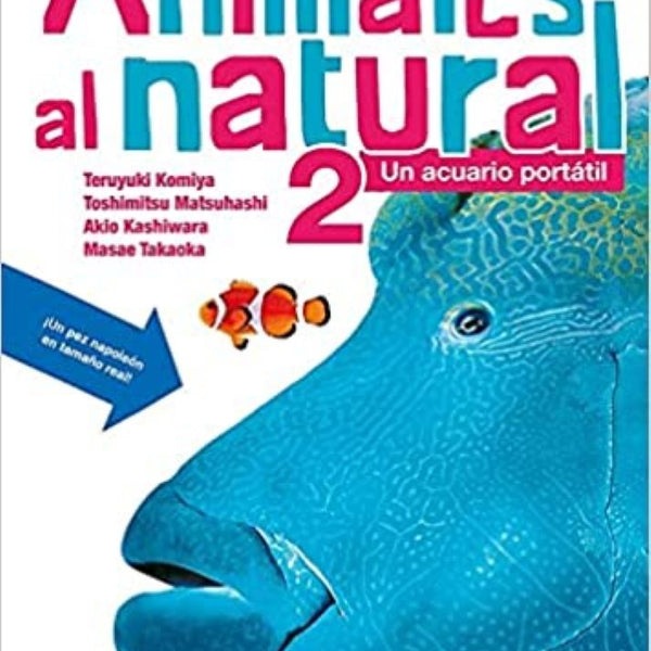 ANIMALES AL NATURAL 2. UNA CUARIO PORTATIL