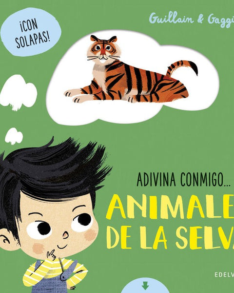 ANIMALES DE LA SELVA. Adivina conmigo