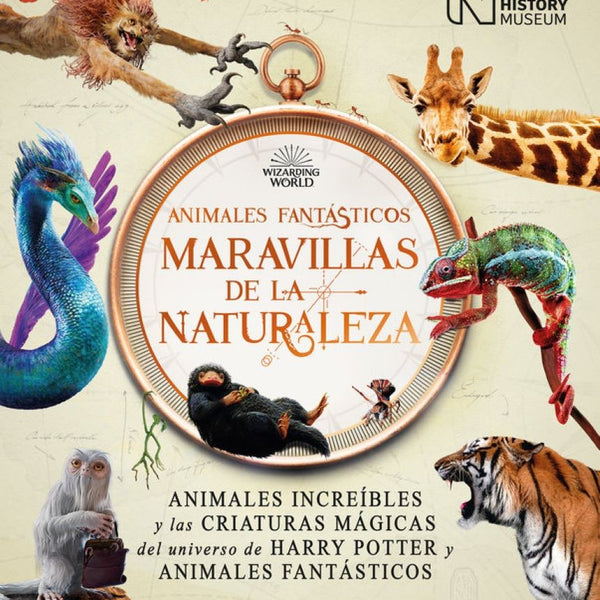 ANIMALES FANTÁSTICOS. MARAVILLAS DE LA NATURALEZA