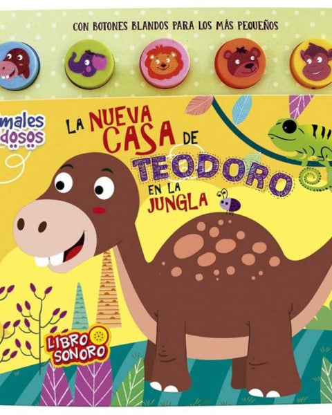 ANIMALES RUIDOSOS. LA NUEVA CASA DE TEODORO EN LA JUNGLA