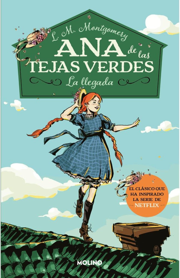 ANNE DE LAS TEJAS VERDES 1: LA LLEGADA