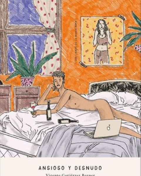 ANSIOSO Y DESNUDO