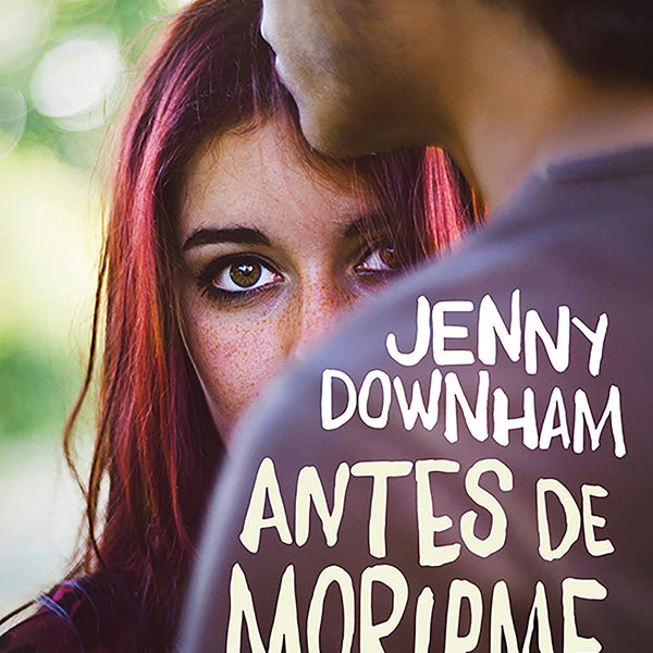 ANTES DE MORIRME