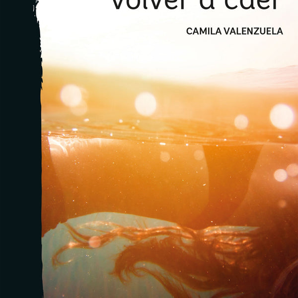 ANTES DE VOLVER A CAER