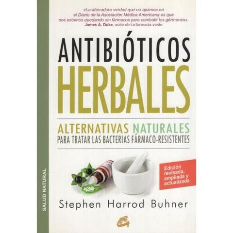 ANTIBIOTICOS HERBALES (ALTERNATIVAS NATURALES)