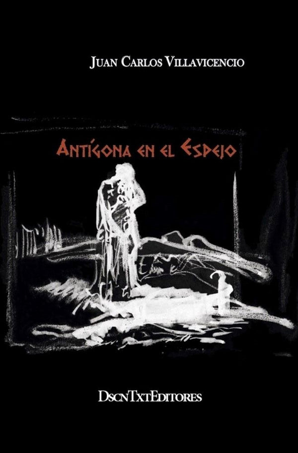 ANTIGONA EN EL ESPEJO