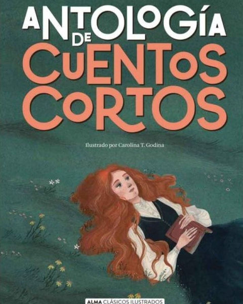 ANTOLOGÍA DE CUENTOS CORTOS