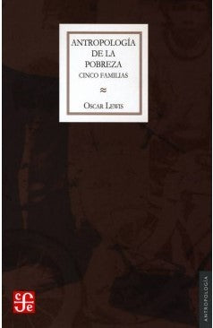 ANTROPOLOGIA DE LA POBREZA
