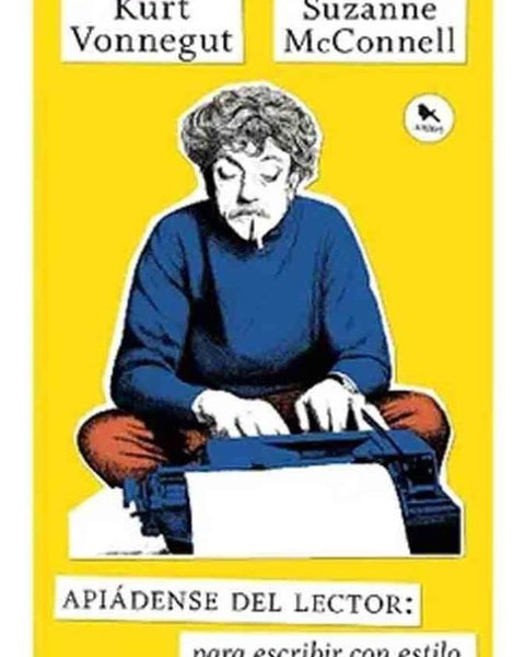 APIADENSE DEL LECTOR: PARA ESCRIBIR CON ESTILO