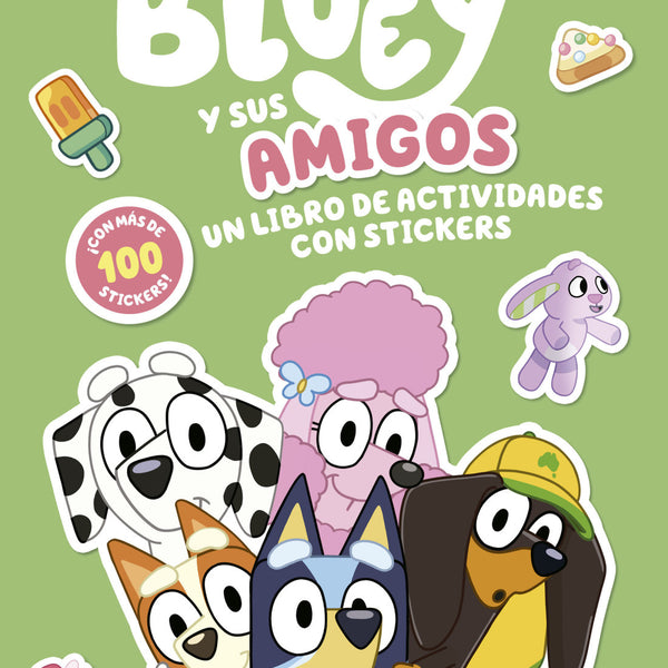 BLUEY. BLUEY Y SUS AMIGOS. LIBRO DE ACTIVIDADES CON STICKERS