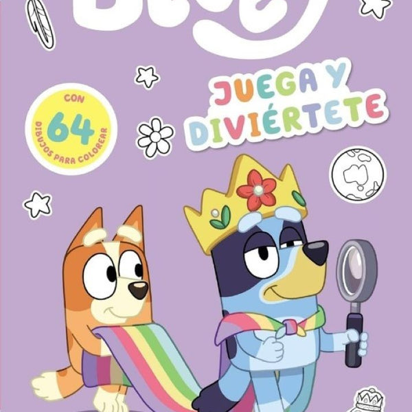 BLUEY. JUEGA Y DIVIERTETE. COLOREAR