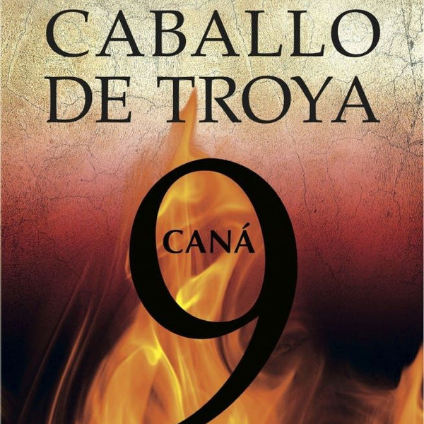 CANÁ. CABALLO DE TROYA 9