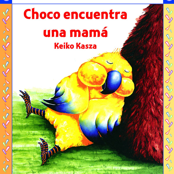 CHOCO ENCUENTRA UNA MAMA