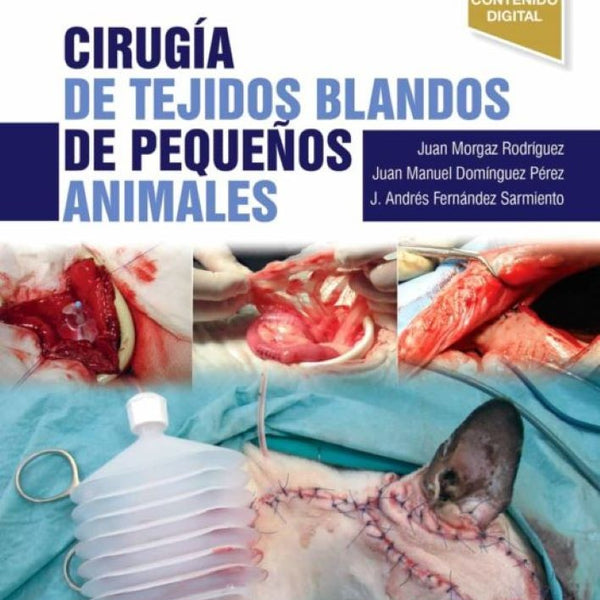 CIRUGIA DE TEJIDOS BLANDOS DE PEQUEÑOS ANIMALES