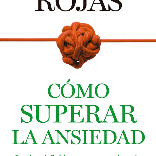 COMO SUPERAR LA ANSIEDAD