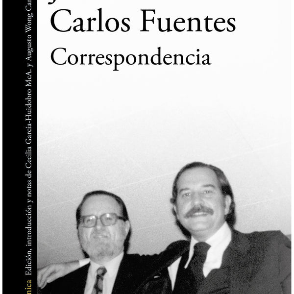 CORRESPONDENCIA JOSE DONOSO Y CARLOS FUENTES