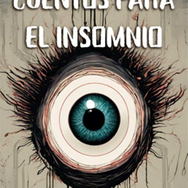 CUENTOS PARA EL INSOMNIO