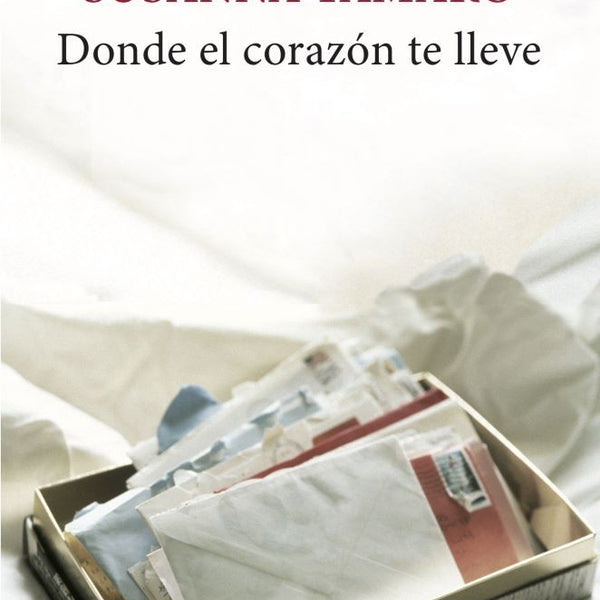 DONDE EL CORAZON TE LLEVE