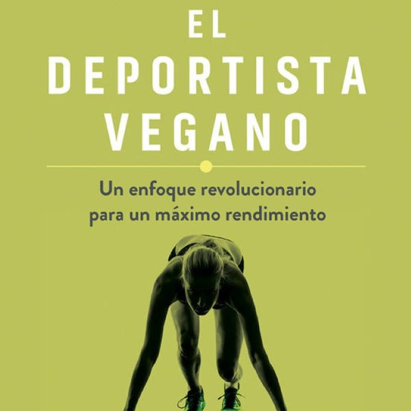 EL DEPORTISTA VEGANO