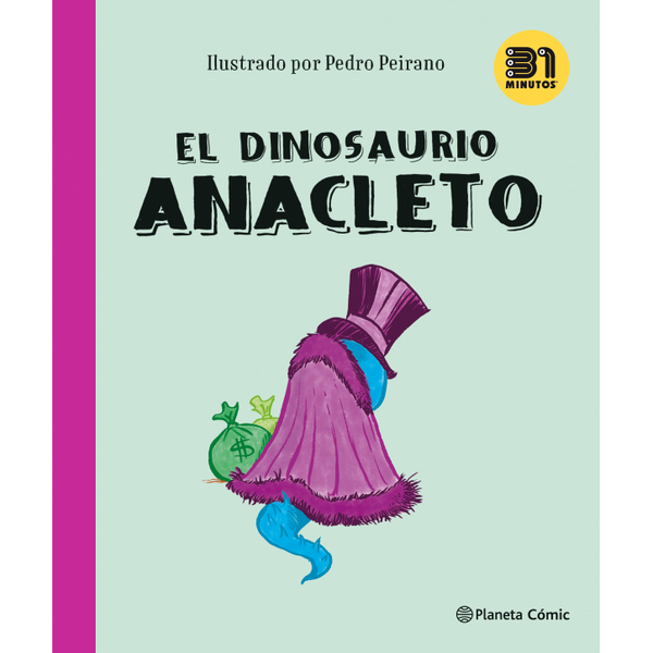EL DINOSAURIO ANACLETO