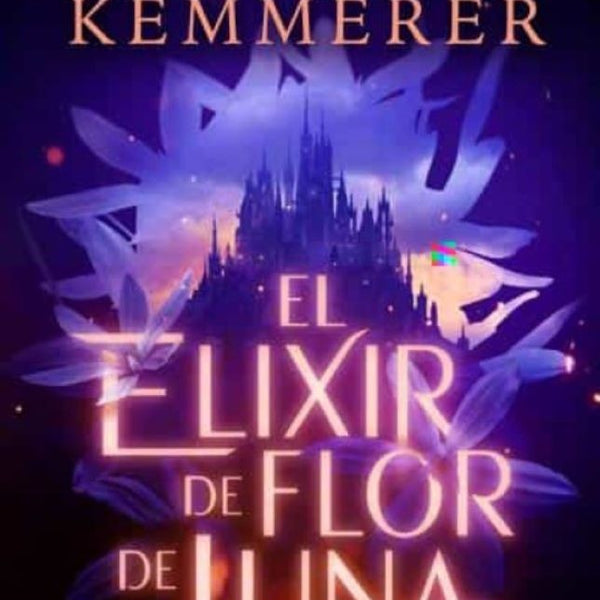 EL ELIXIR DE FLOR DE LUNA