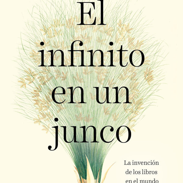 EL INFINITO EN UN JUNCO (NE)