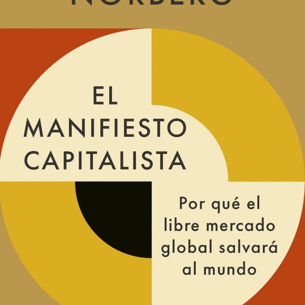 EL MANIFIESTO CAPITALISTA