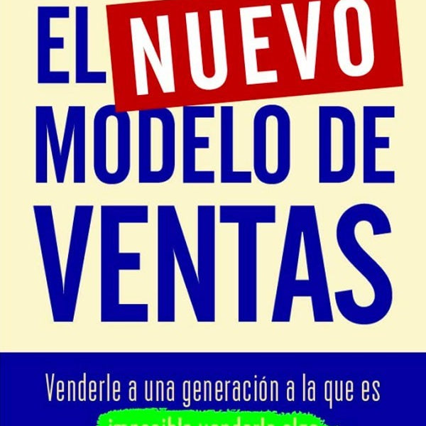 EL NUEVO MODELO DE VENTAS