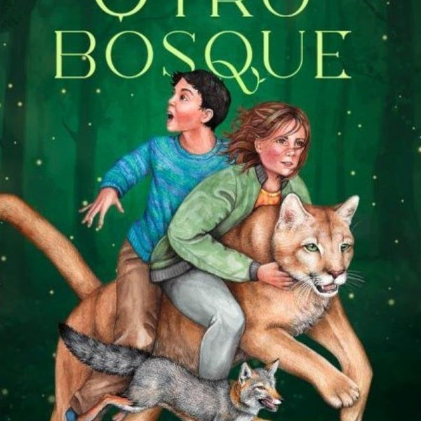 EL OTRO BOSQUE